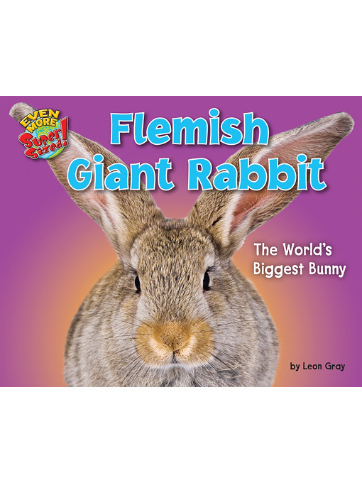 Title details for Flemish Giant Rabbit by Leon Gray - Available